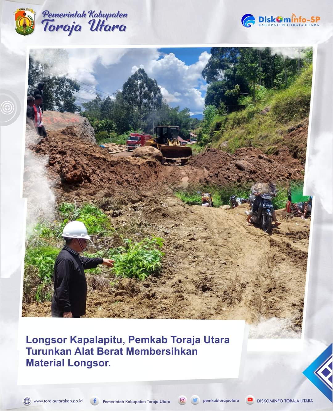 Pemkab Toraja Utara Turunkan Alat Berat Membersihkan Material Longsor