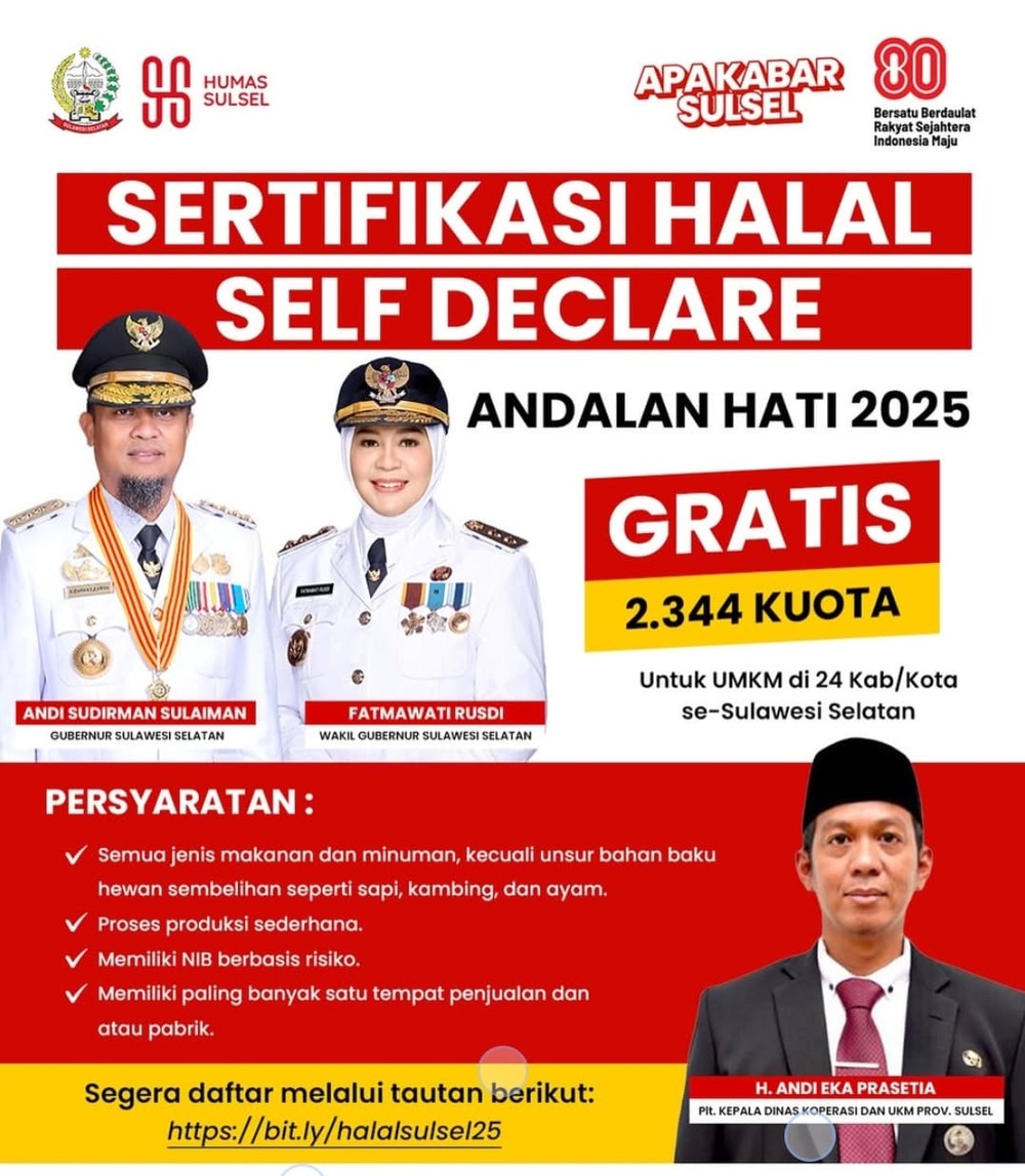 Pemprov Sulsel Dorong Produk Lokal Lebih Kompetitif Lewat Program Sertifikasi Halal Self Declare Andalan Hati 2025